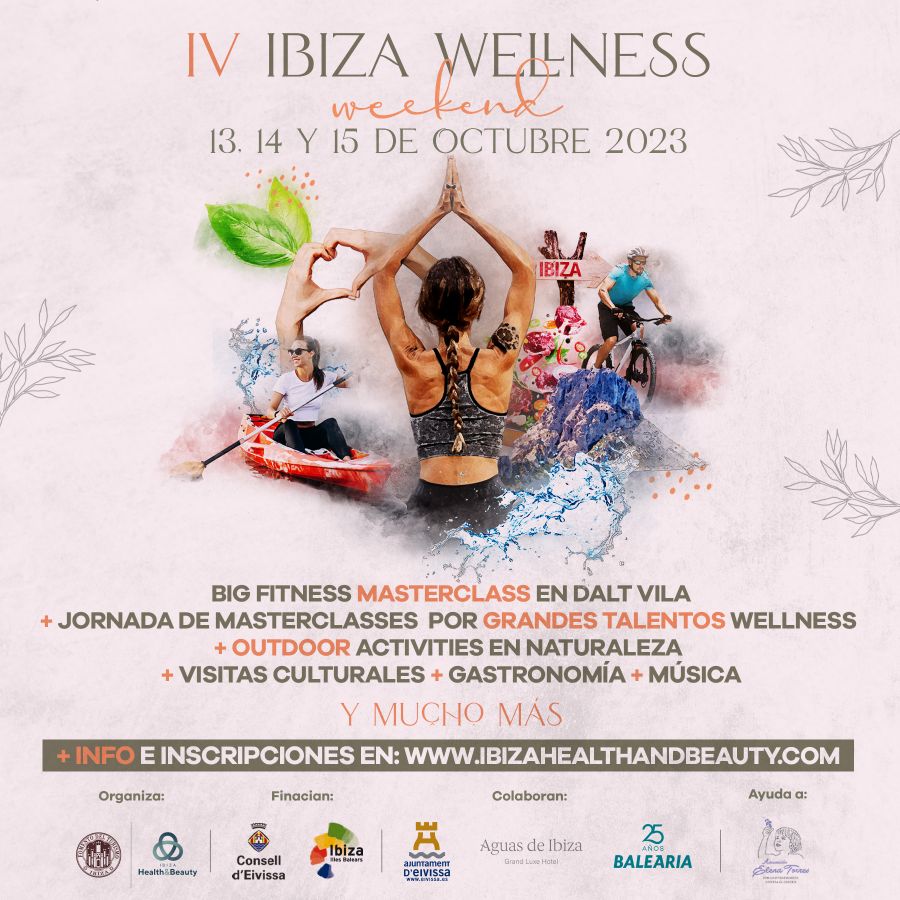 IV Ibiza Wellness Weekend - 13, 14 & 15 October 2023